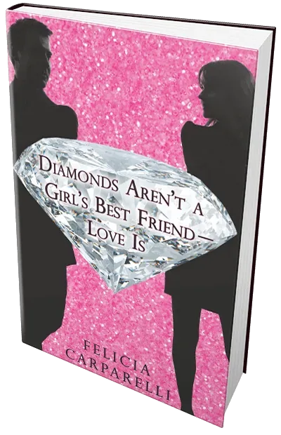 Cover of Diamonds Aren’t a Girl’s Best Friend — Love is